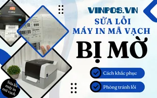 Khắc phục máy in mã vạch bị mờ đơn giản, hiệu quả Khắc phục máy in mã vạch bị mờ đơn giản, hiệu quả