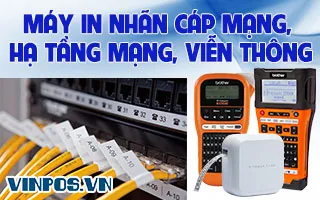 Máy in nhãn cáp mạng, hạ tầng mạng, viễn thông Máy in nhãn cáp mạng, hạ tầng mạng, viễn thông