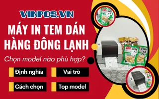 Chọn máy in tem dán hàng đông lạnh: Model nào phù hợp?