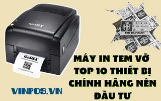 MÁY IN TEM DECAL VỠ - TOP 10 THIẾT BỊ CHÍNH HÃNG NÊN ĐẦU TƯ MÁY IN TEM DECAL VỠ - TOP 10 THIẾT BỊ CHÍNH HÃNG NÊN ĐẦU TƯ