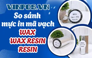 So sánh các loại mực in mã vạch: Wax, Wax Resin, Resin
