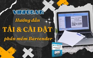 Hướng dẫn tải, cài đặt phần mềm Bartender đơn giản