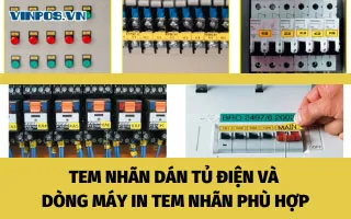 TEM NHÃN DÁN TỦ ĐIỆN VÀ DÒNG MÁY IN TEM NHÃN PHÙ HỢP TEM NHÃN DÁN TỦ ĐIỆN VÀ DÒNG MÁY IN TEM NHÃN PHÙ HỢP