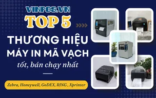 Top 5 thương hiệu máy in mã vạch tốt, bán chạy nhất Top 5 thương hiệu máy in mã vạch tốt, bán chạy nhất