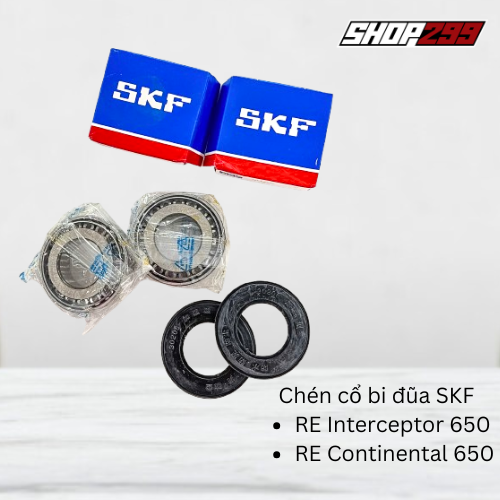 CHÉN CỔ BI ĐŨA SKF - ROYAL ENFIELD INTERCEPTOR 650 / CONTINENTAL 650