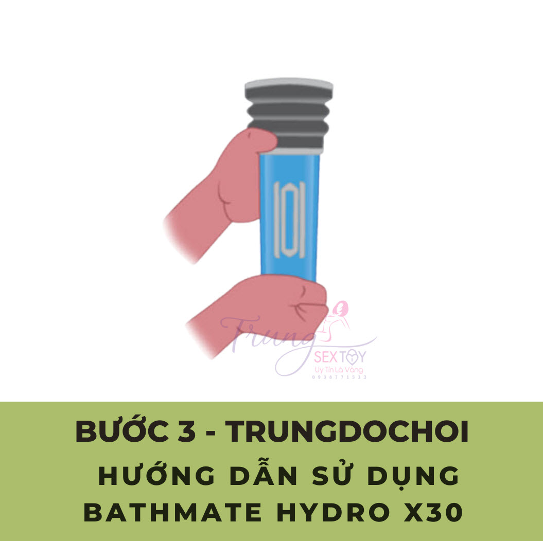Hướng dẫn sử dụng máy tập Bathmate Hydromax X30 Hướng dẫn sử dụng máy tập Bathmate Hydromax X30