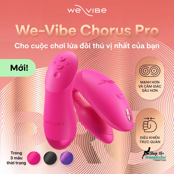 Máy Rung Đôi We-Vibe Chorus Pro: Khi Hai Người Rung Cùng Một Nhịp