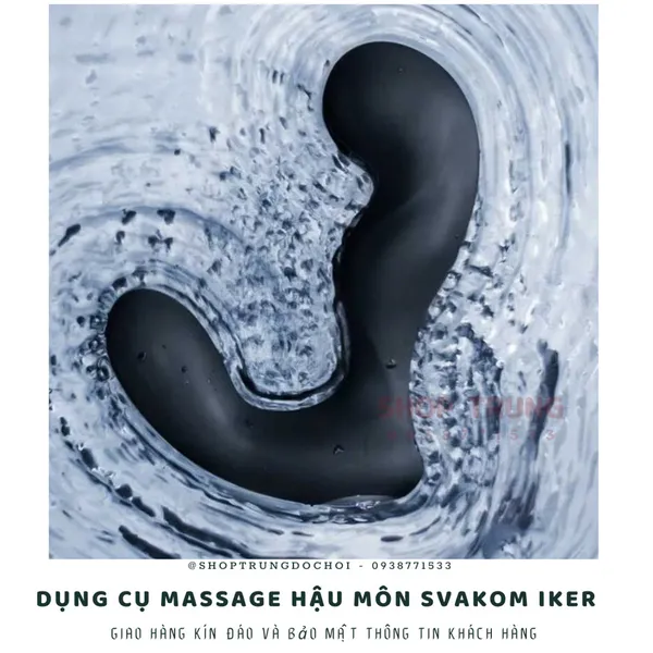 Trải nghiệm với dụng cụ massage hậu môn Svakom Iker