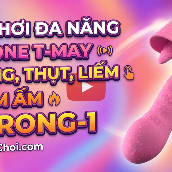 Dương Vật Giả Đa Năng Nalone T-May Rung Thụt Liếm & Làm Ấm 4 Trong 1