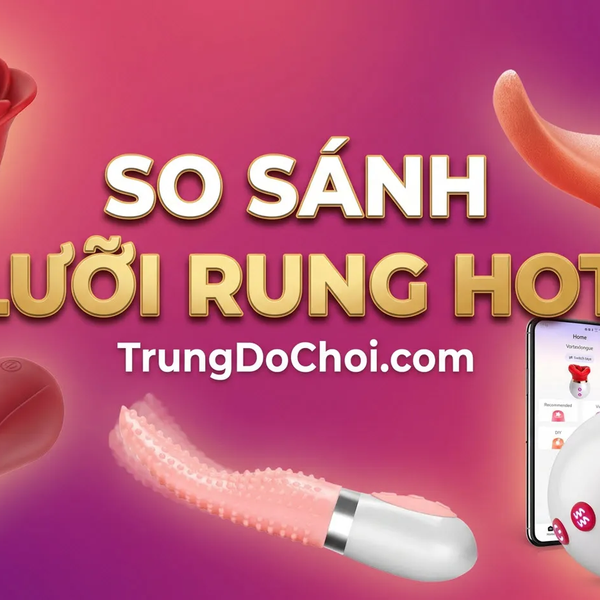 Máy Rung Lưỡi Liếm 3-in-1 Khoái Cảm 3 Chiều Rung, Ngoáy Thụt & Liếm Âm Vật Cùng Lúc