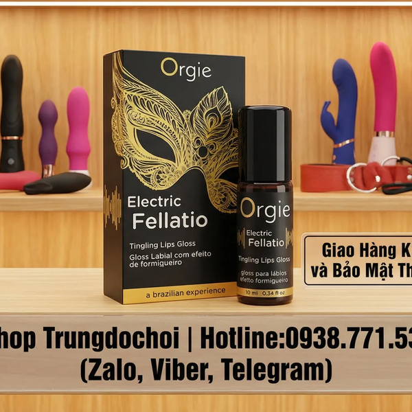 Son Bóng Orgie Electric Fellatio Biến Mỗi Nụ Hôn Và Oral Sex Thành Làn Sóng Rung Điện Trên Môi