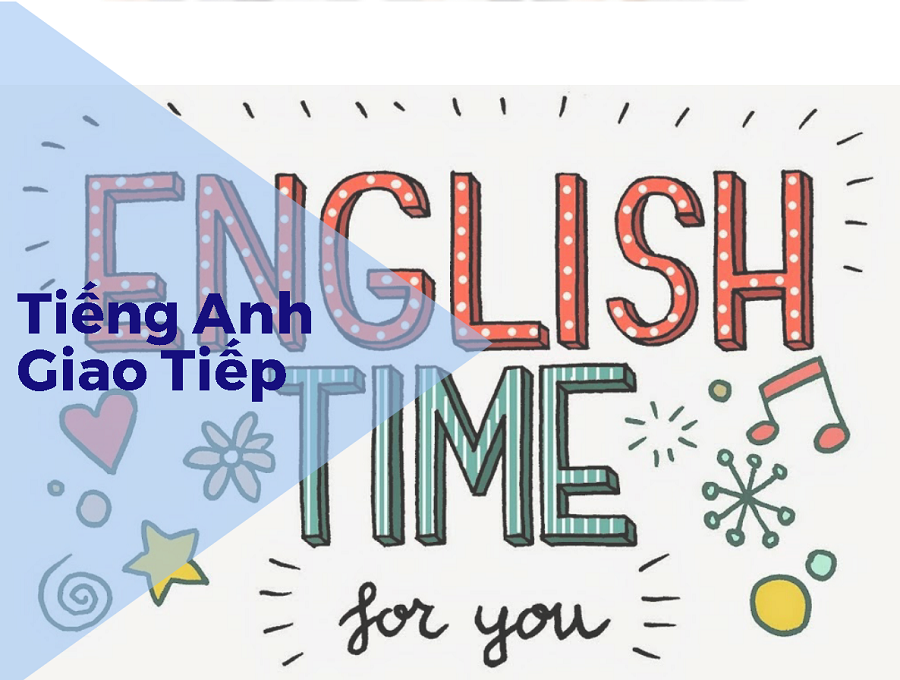 tiếng anh giao tiếp