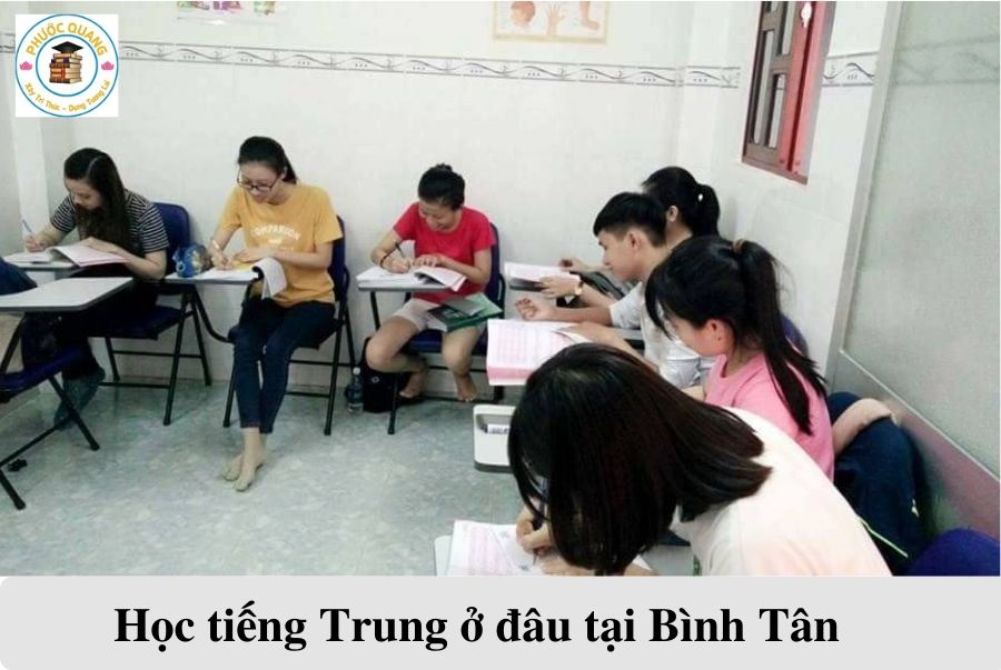 Học tiếng Trung ở đâu tại Bình Tân