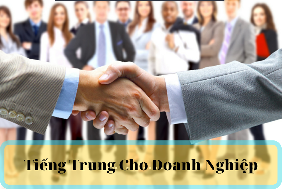 Khóa học tiếng trung cho nhân viên công ty, doanh nghiệp