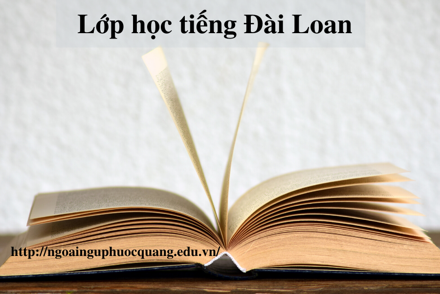Lớp học tiếng Đài Loan cho người mới bắt đầu