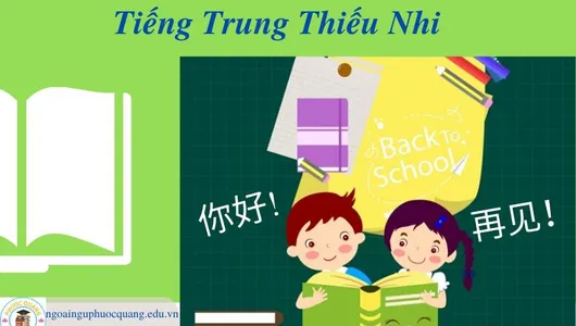 Tiếng Trung Thiếu Nhi