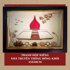 TRANH HỘP KIẾNG 35x50cm - NHÀ TRUYỀN THỐNG ĐỒNG KHỞI