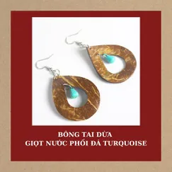 BÔNG TAI DỪA GIỌT NƯỚC PHỐI ĐÁ TURQUOISE