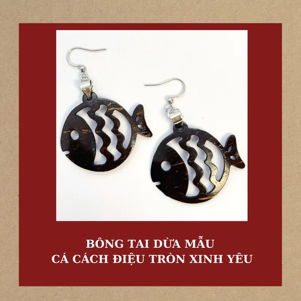 BÔNG TAI DỪA MẪU CÁ CÁCH ĐIỆU TRÒN XINH YÊU