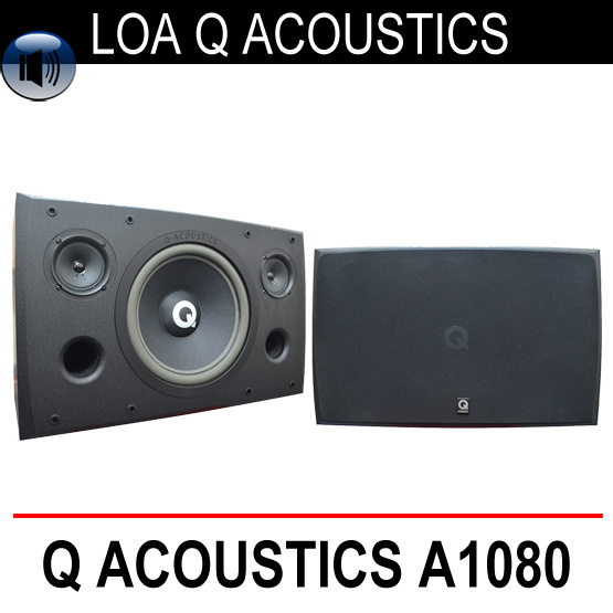  Loa Q ACOUSTICS A-1080 