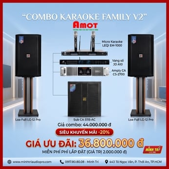 COMBO KARAOKE FAMILY V2 – BỨT PHÁ TRẢI NGHIỆM KARAOKE GIA ĐÌNH
