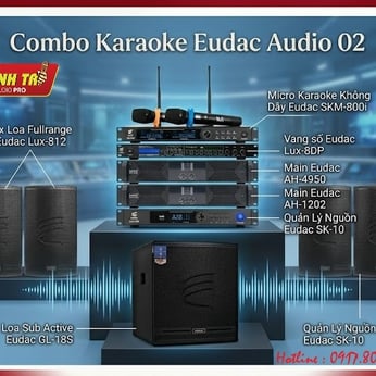 COMBO EUDAC AUDIO 02: ĐẲNG CẤP ÂM THANH SÂN KHẤU TRONG KHÔNG GIAN THƯỢNG LƯU