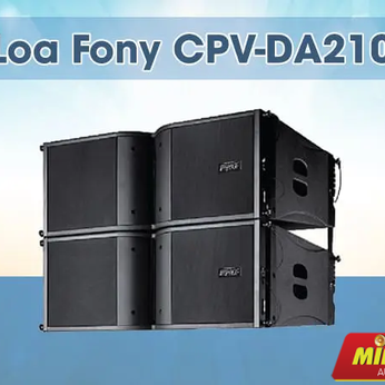 Loa Line Array FONY AUDIO CPV-DA210