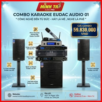 COMBO KARAOKE EUDAC AUDIO 01 – GIẢI PHÁP ÂM THANH GIA ĐÌNH ĐẲNG CẤP, HÁT HAY NHƯ PHÒNG VIP