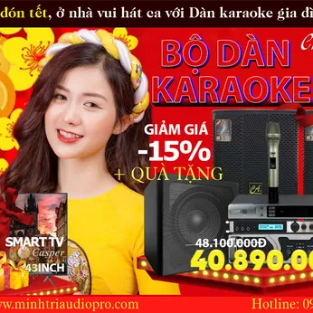 XUÂN 2022 - BỘ DÀN KARAOKE VIPCA40