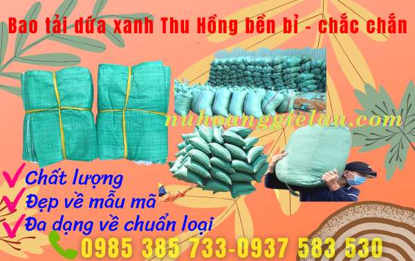 bao tải dứa xanh đựng hàn hóa