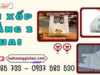 Mua sỉ túi xốp trắng hai quai sẵn số lượng rẻ
