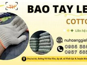 Báo giá bao tay len cotton 50g 60g 70g cho đại lý