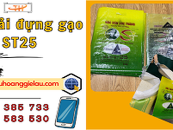 Bán sỉ bao tải đựng gạo ST25 giao tận nơi