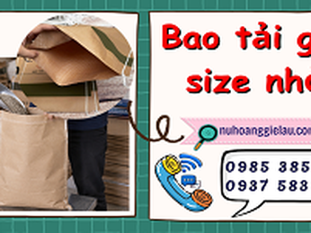Tìm nhanh nguồn sỉ bao tải giấy size nhỏ tại TPHCM