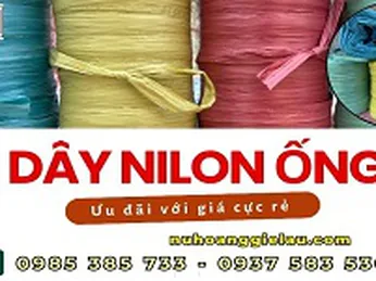 Chuyên cung cấp dây nilon ống đủ cỡ đủ màu