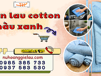 Tổng kho khăn lau cotton màu xanh giá rẻ