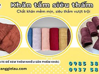 Khăn tắm siêu thấm giá rẻ toàn quốc