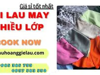 Cung cấp sỉ theo ký vải lau may nhiều lớp giá tốt