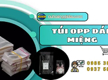 Nguồn bao bì uy tín túi OPP dán miệng trong suốt