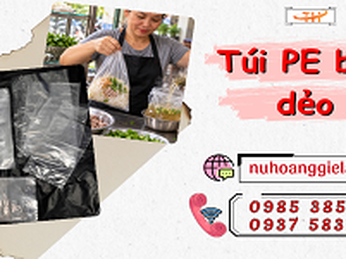 Túi PE bóng dẻo tại TPHCM sẵn nhiều kích thước