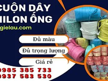 Cuộn dây nilon ống giá gốc sỉ rẻ