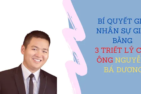 Tôi Luôn Giữ Được Nhân Sự Giỏi bằng 3 triết lý dụng nhân của ông Nguyễn Bá Dương | Nguyễn Anh Dũng | CEO Butecco Tôi Luôn Giữ Được Nhân Sự Giỏi bằng 3 triết lý dụng nhân của ông Nguyễn Bá Dương | Nguyễn Anh Dũng | CEO Butecco
