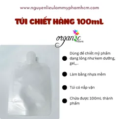 TÚI CHIẾT HÀNG 100 ML (CÓ NẮP)