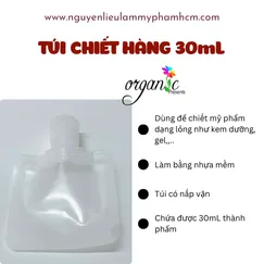 TÚI CHIẾT HÀNG 30ML (CÓ NẮP)