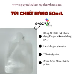 TÚI CHIẾT HÀNG 50ML (CÓ NẮP)