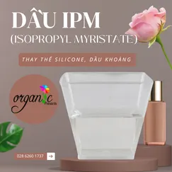 DẦU IPM (ISOPROPYL MYRISTATE) - DẦU ESTER THAY THẾ SILICONE