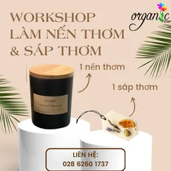 WORKSHOP LÀM NẾN THƠM & SÁP THƠM