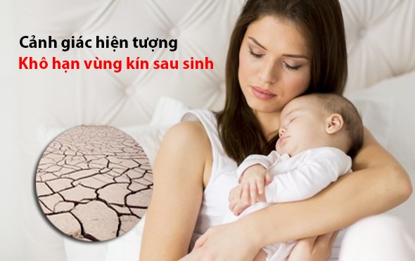 KHÔ ÂM ĐẠO SAU SINH