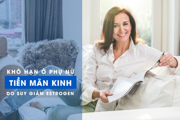 Khô hạn tuổi mãn kinh