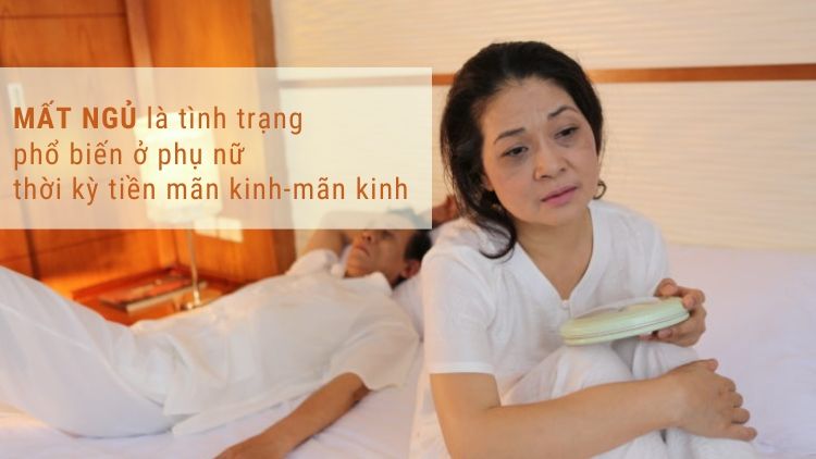 Rối loạn giấc ngủ ở phụ nữ sau mãn kinh